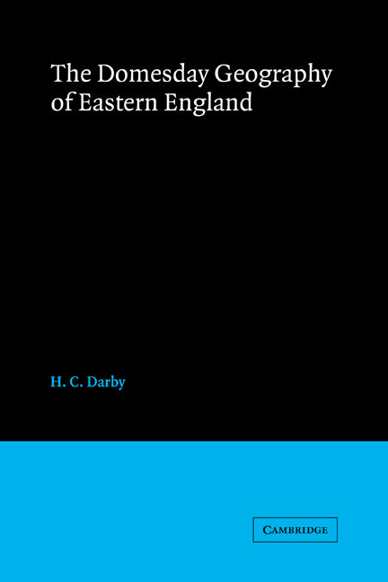 The Domesday Geography of Eastern England (Paperback) 9780521893961