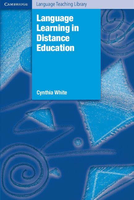 Language Learning in Distance Education (Paperback) 9780521894555