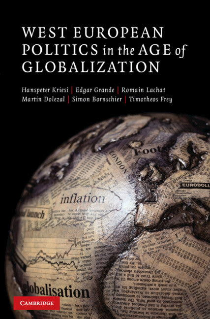 West European Politics in the Age of Globalization (Hardback) 9780521895576