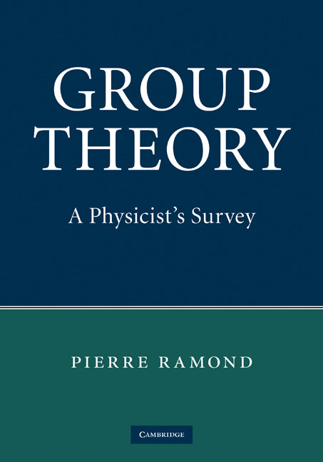 Group Theory; A Physicist's Survey (Hardback) 9780521896030