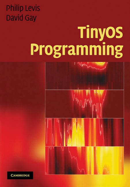 TinyOS Programming (Paperback) 9780521896061