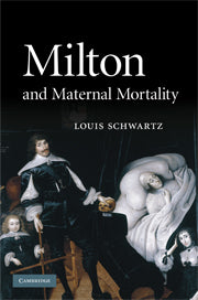 Milton and Maternal Mortality (Paperback / softback) 9781107403055