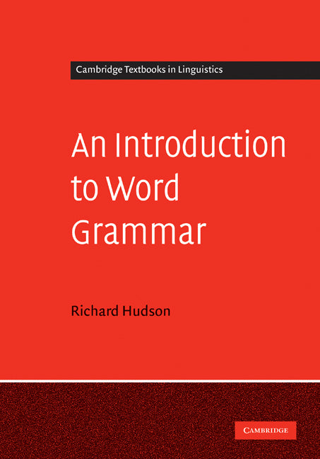 An Introduction to Word Grammar (Hardback) 9780521896900