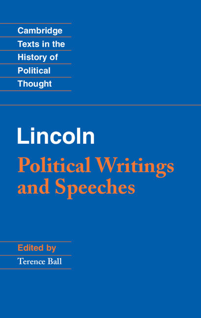 Lincoln; Political Writings and Speeches (Hardback) 9780521897280