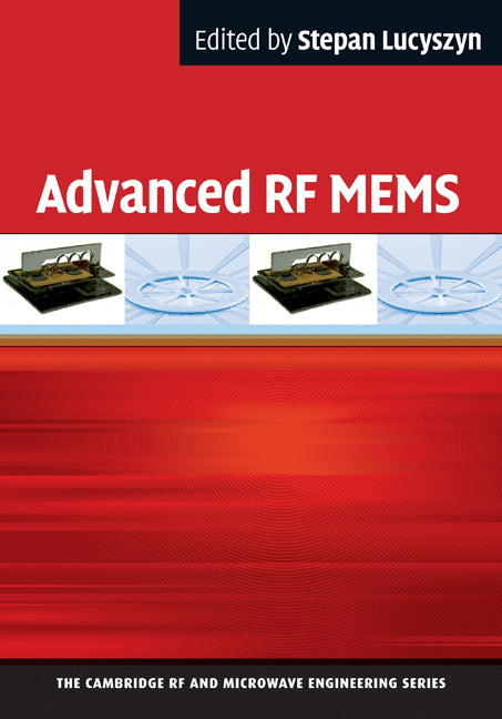 Advanced RF MEMS (Hardback) 9780521897716