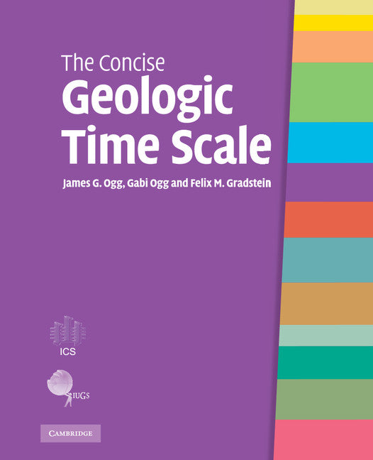 The Concise Geologic Time Scale (Hardback) 9780521898492