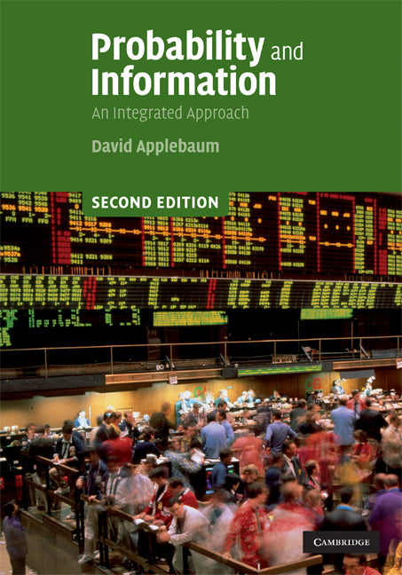 Probability and Information; An Integrated Approach (Hardback) 9780521899048