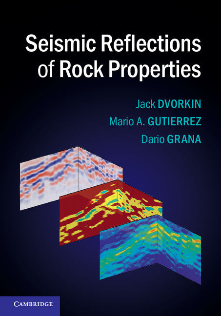 Seismic Reflections of Rock Properties (Hardback) 9780521899192