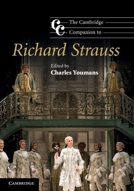 The Cambridge Companion to Richard Strauss (Hardback) 9780521899307