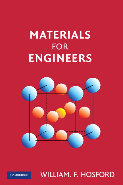 Materials for Engineers (Hardback) 9780521899970