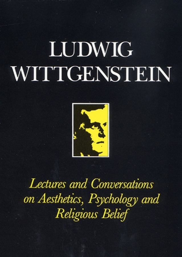 Lectures and Conversations on Aesthetics, Psychology and Religious Belief (Paperback / softback) 9780631095804