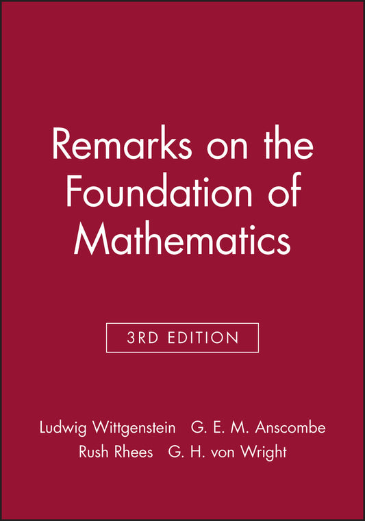 Remarks on the Foundation of Mathematics (Paperback / softback) 9780631125051