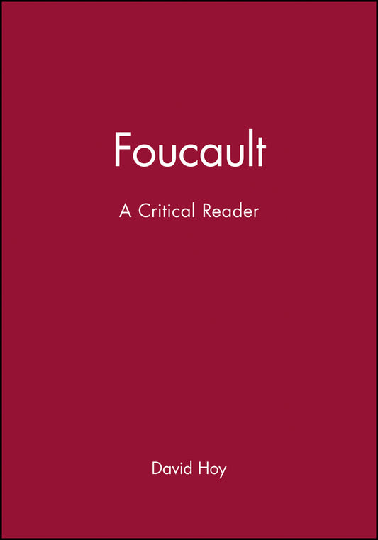 Foucault: A Critical Reader (Paperback / softback) 9780631140436