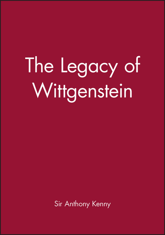 The Legacy of Wittgenstein (Paperback / softback) 9780631150633