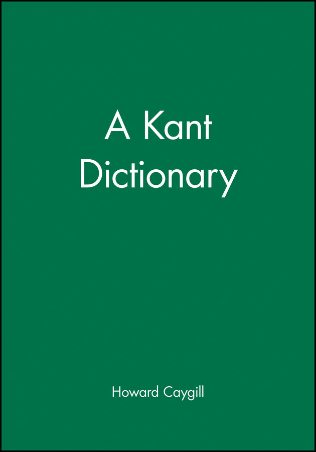 A Kant Dictionary (Paperback / softback) 9780631175353