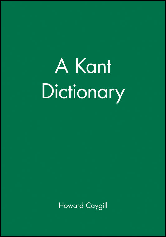 A Kant Dictionary (Paperback / softback) 9780631175353