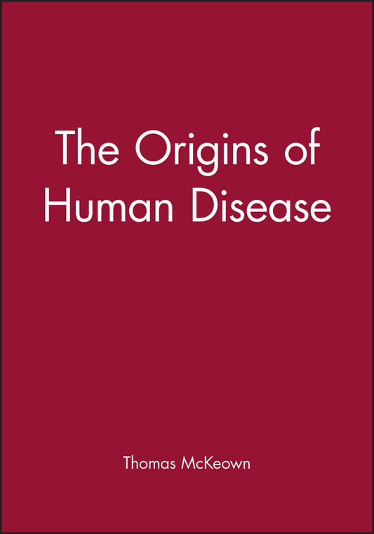 The Origins of Human Disease (Paperback / softback) 9780631179382