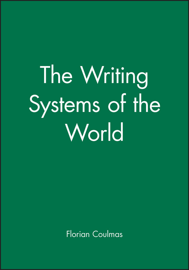 Writing Systems of the World (Paperback / softback) 9780631180289