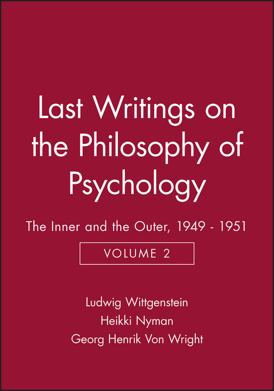 Last Writings on the Philosophy of Psychology V 2 (Paperback / softback) 9780631189565
