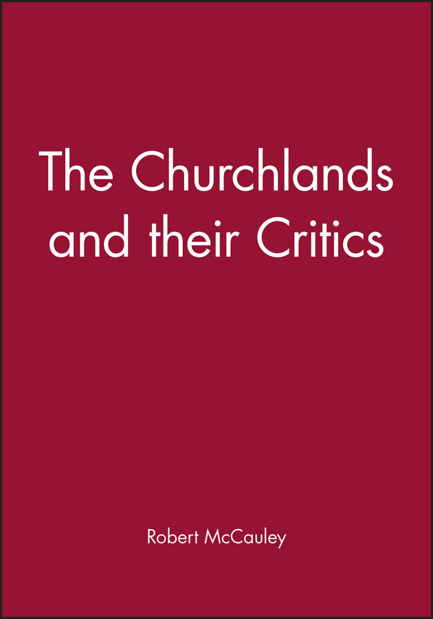 The Churchlands and their Critics (Paperback / softback) 9780631189695