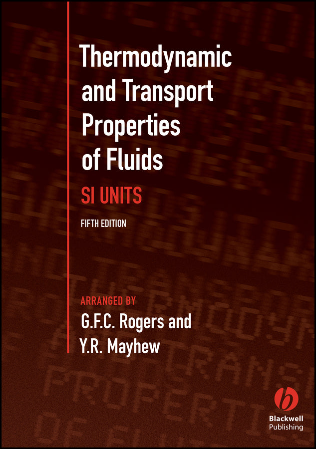 Thermodynamic and Transport Properties of Fluids 5e (Paperback / softback) 9780631197034