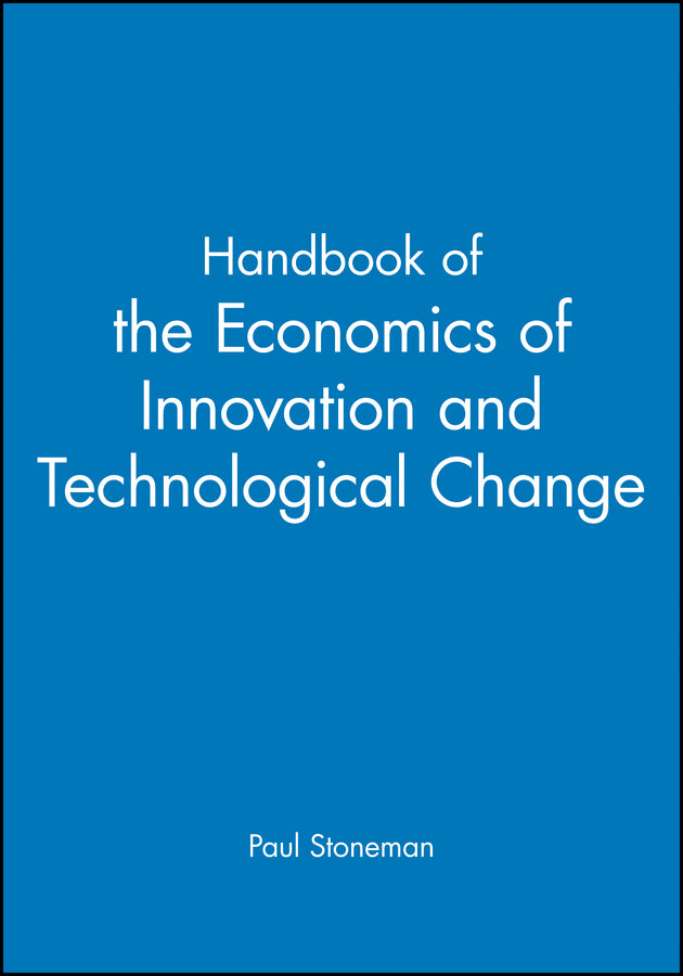 Handbook of the Economics of Innovation and Technological Change (Paperback / softback) 9780631197744