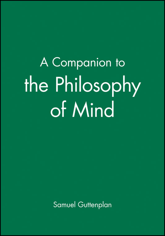 A Companion to the Philosophy of Mind (Blackwell Companions to Philosophy) (Paperback / softback) 9780631199960