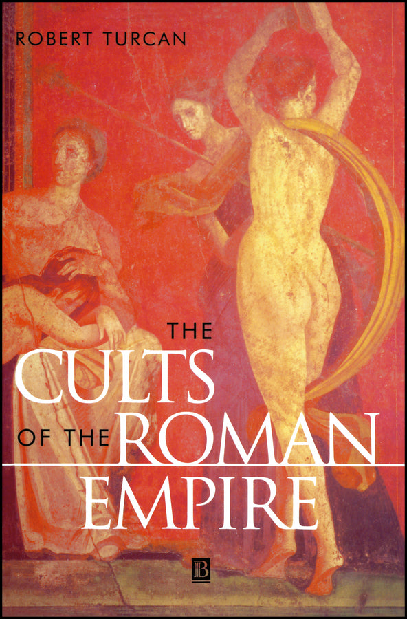 The Cults of the Roman Empire (Paperback / softback) 9780631200475