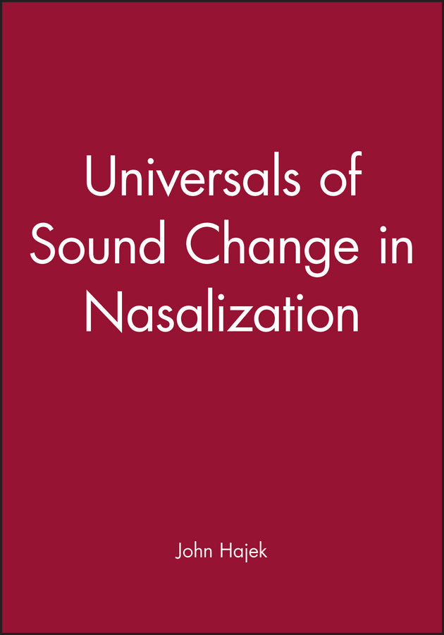 Universals of Sound Change in Nasalization (Paperback / softback) 9780631204565