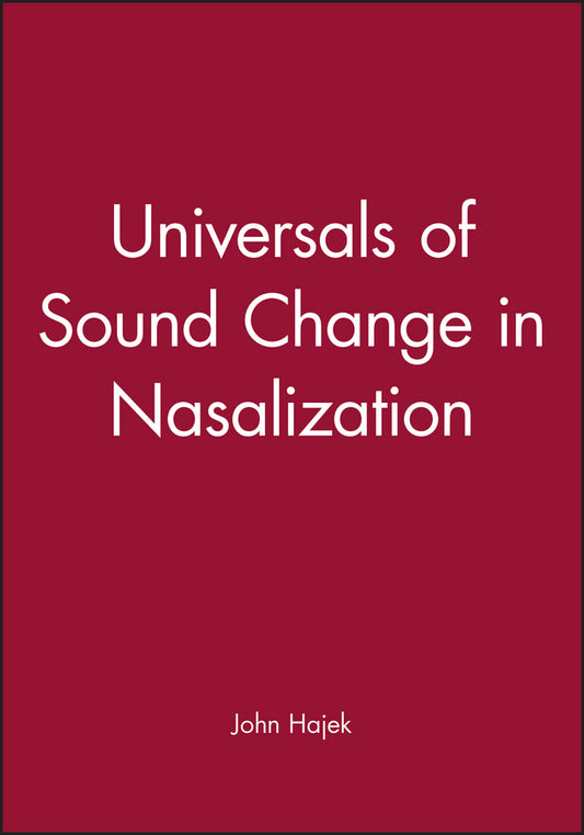 Universals of Sound Change in Nasalization (Paperback / softback) 9780631204565