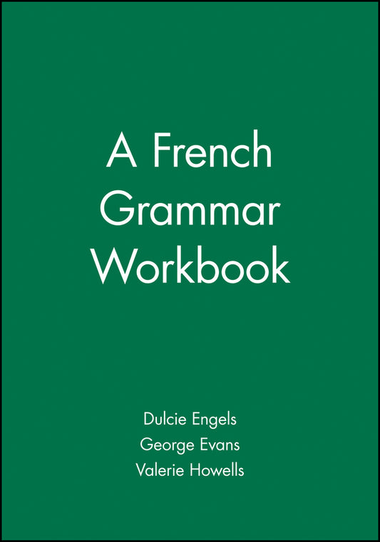 A French Grammar Workbook (Paperback / softback) 9780631207467