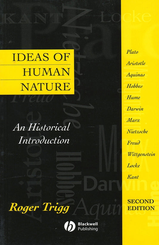 Ideas of Human Nature – An Historical Introduction 2e (Paperback / softback) 9780631214069
