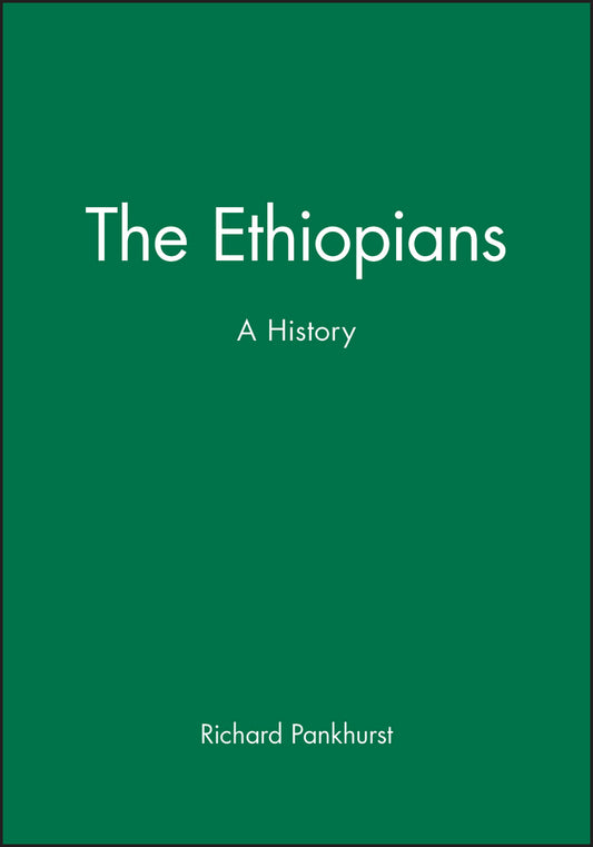The Ethiopians – A History (Paperback / softback) 9780631224938