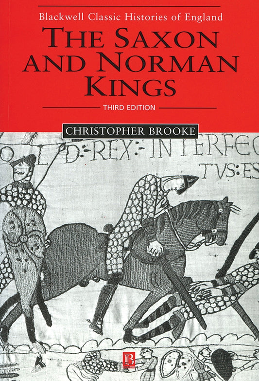 The Saxon and Norman Kings 3e (Paperback / softback) 9780631231318