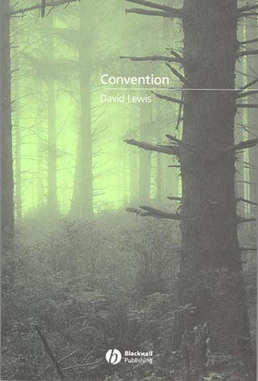 Convention – A Philosophical Study (Paperback / softback) 9780631232575