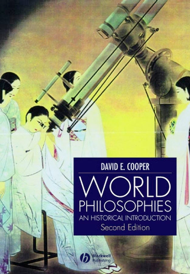 World Philosophies – An Historical Introduction 2e (Paperback / softback) 9780631232612