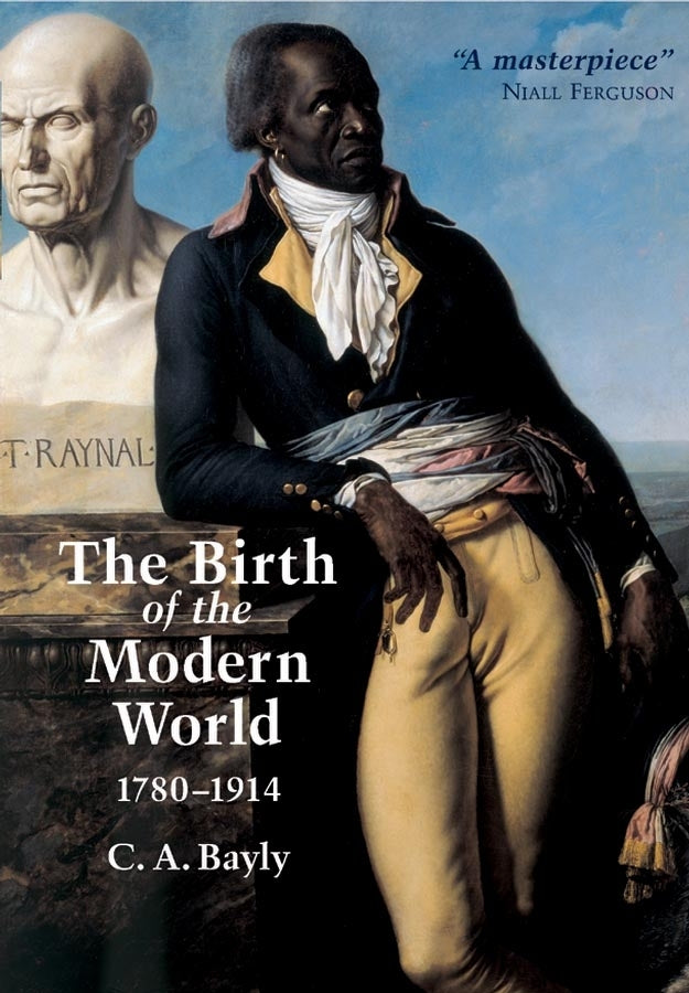 The Birth of the Modern World 1780–1914 (Paperback / softback) 9780631236160