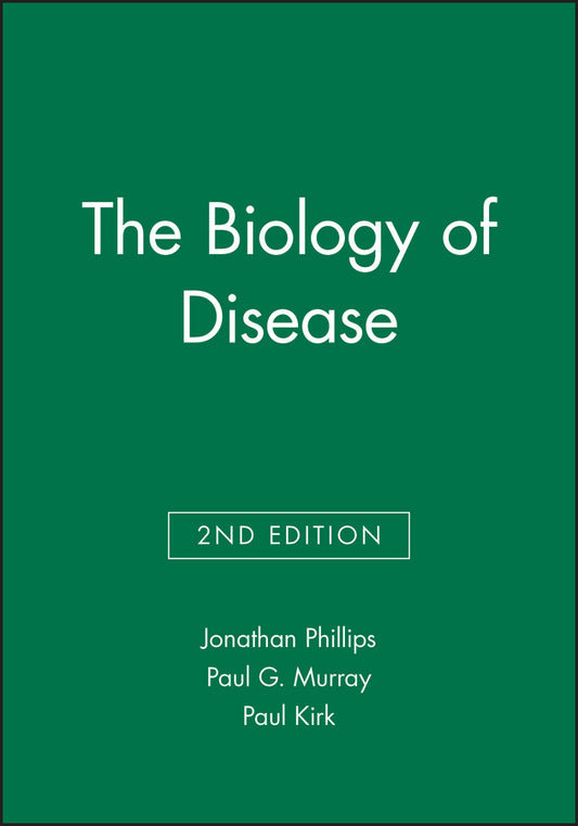 The Biology of Disease 2e (Paperback / softback) 9780632054046