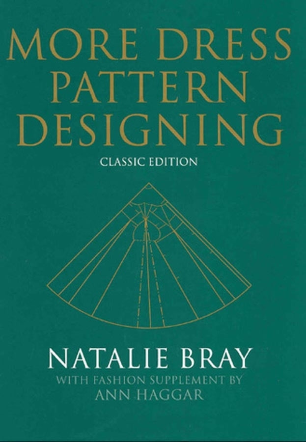 More Dress Pattern Designing – Classic Edition 4e (Hardback) 9780632065028