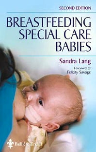 Breastfeeding Special Care Babies (Paperback) 9780702025440