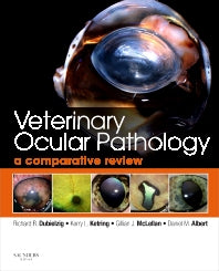 Veterinary Ocular Pathology; A Comparative Review (Hardback) 9780702027970