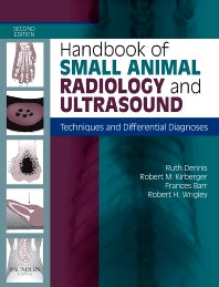 Handbook of Small Animal Radiology and Ultrasound; Techniques and Differential Diagnoses (Paperback) 9780702028946