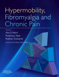 Hypermobility, Fibromyalgia and Chronic Pain (Paperback) 9780702030055