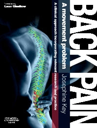 Back Pain - A Movement Problem; A clinical approach incorporating relevant research and practice (Hardback) 9780702030796