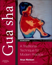 Gua sha; A Traditional Technique for Modern Practice (Paperback) 9780702031083