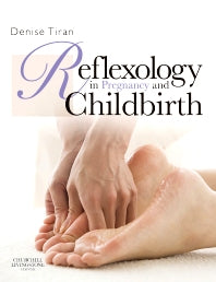 Reflexology in Pregnancy and Childbirth (Paperback) 9780702031106