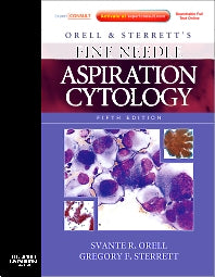 Orell and Sterrett's Fine Needle Aspiration Cytology; Expert Consult: Online and Print (Hardback) 9780702031519