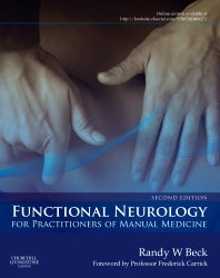 Functional Neurology for Practitioners of Manual Medicine (Hardback) 9780702040627