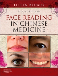 Face Reading in Chinese Medicine (Hardback) 9780702043147