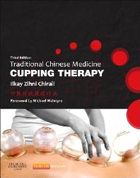 Traditional Chinese Medicine Cupping Therapy (Paperback) 9780702043529